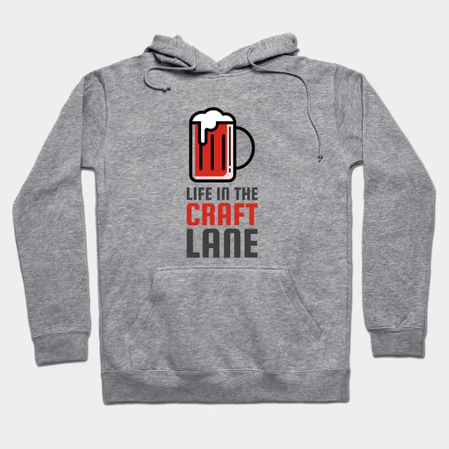 Life In The Craft Lane Hoodie by EdifyEra